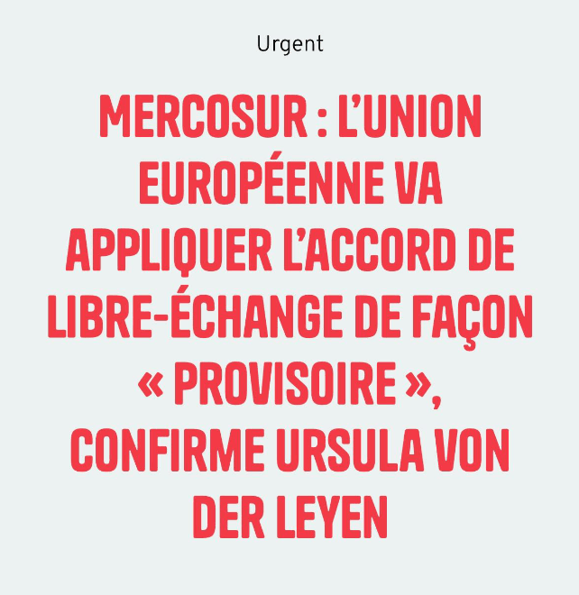 Lire la suite à propos de l’article Mercosur: l&rsquo;UE va appliquer l&rsquo;accord de libre-échange de façon « provisoire » confirme Ursula von der Leyen